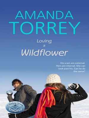 cover image of Loving a Wildflower